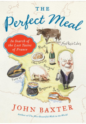 [The Perfect Meal 01] • In Search of the Lost Tastes of France