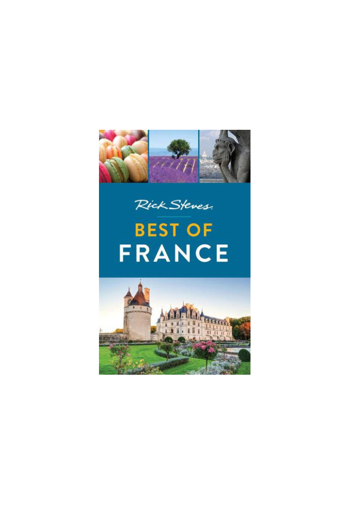 Rick Steves Best of France