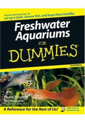 Freshwater Aquariums For Dummies