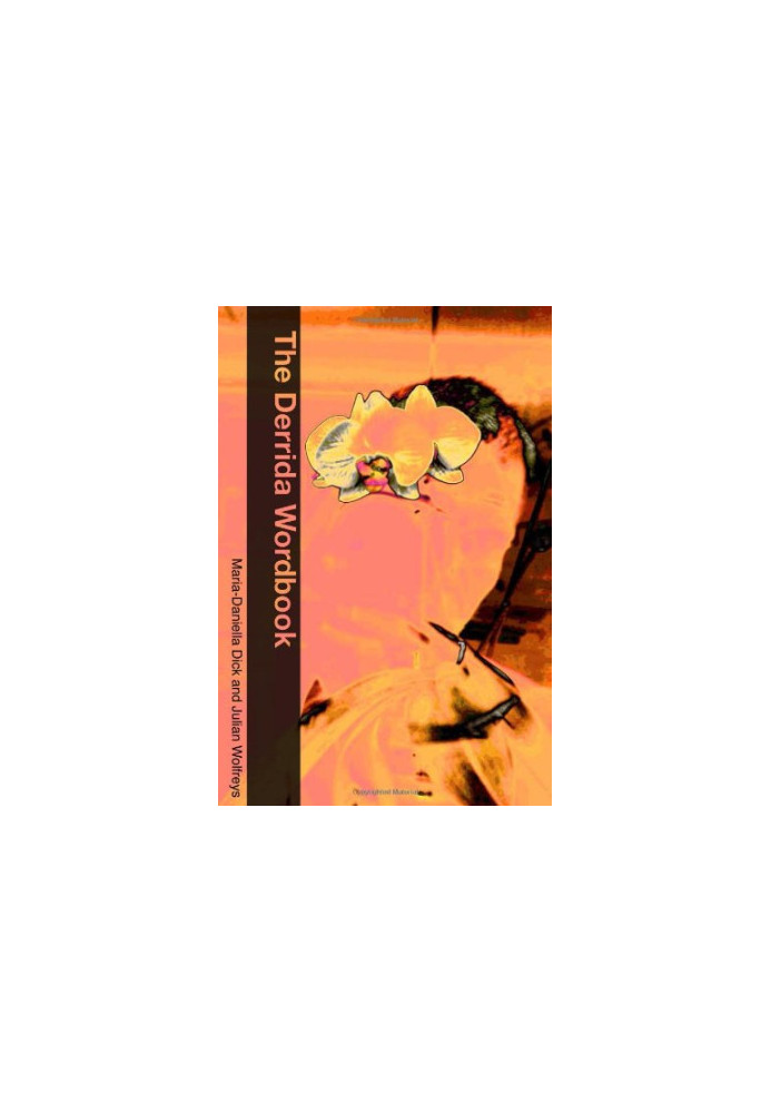 The Derrida wordbook