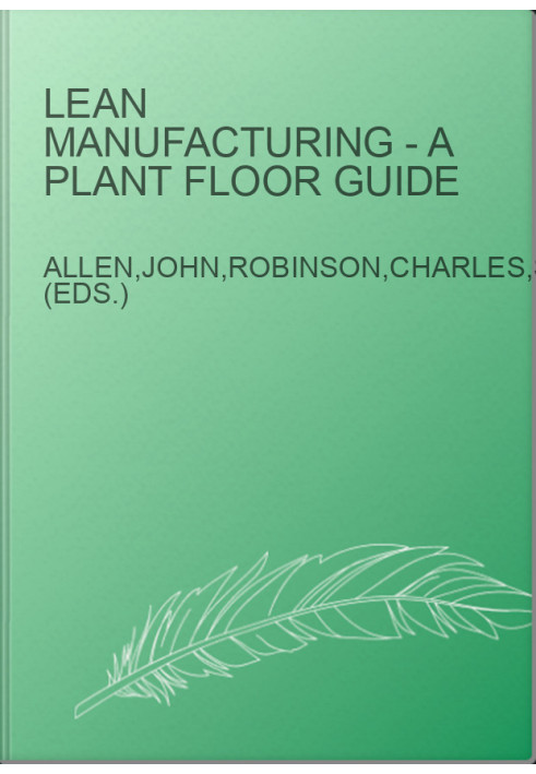 Lean Manufacturing - A Plant Floor Guide