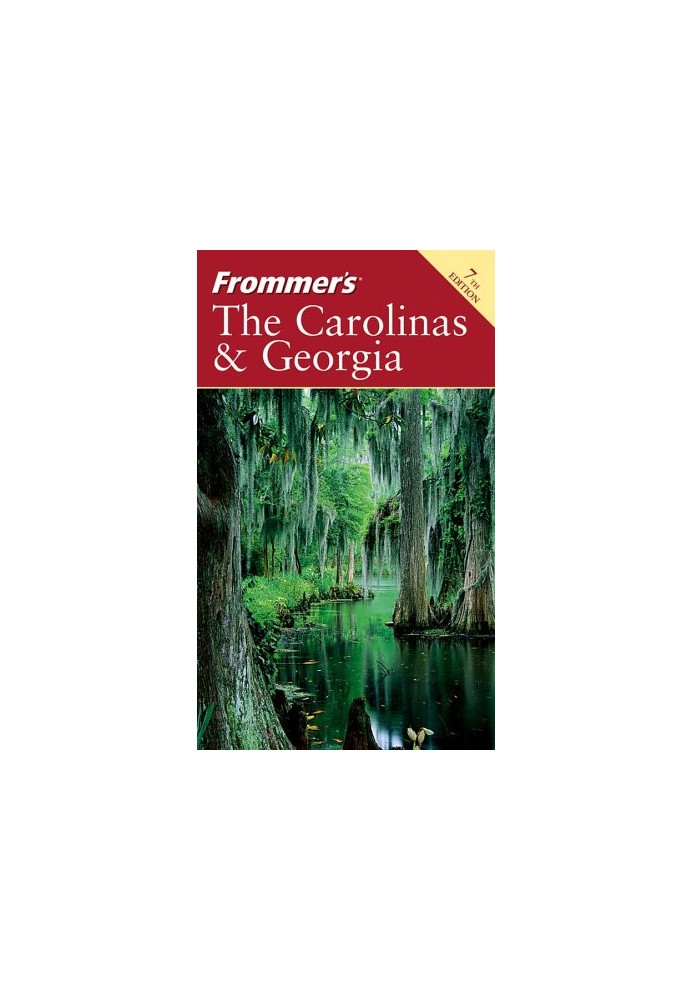 Frommer's The Carolinas & Georgia (2005) (Frommer's Complete)(2005)