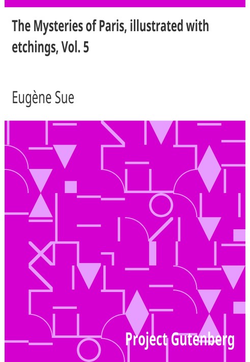 Паризькі таємниці, ілюстровані офортами, т. 5