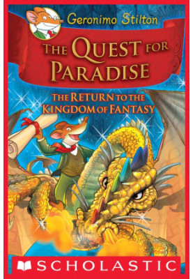Geronimo Stilton and the Kingdom of Fantasy 2: The Quest for Paradise