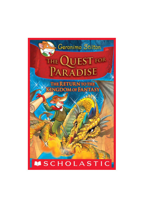 Geronimo Stilton and the Kingdom of Fantasy 2: The Quest for Paradise