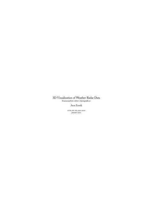 3D Visualization of Weather Radar Data: Thesis project in computer graphics