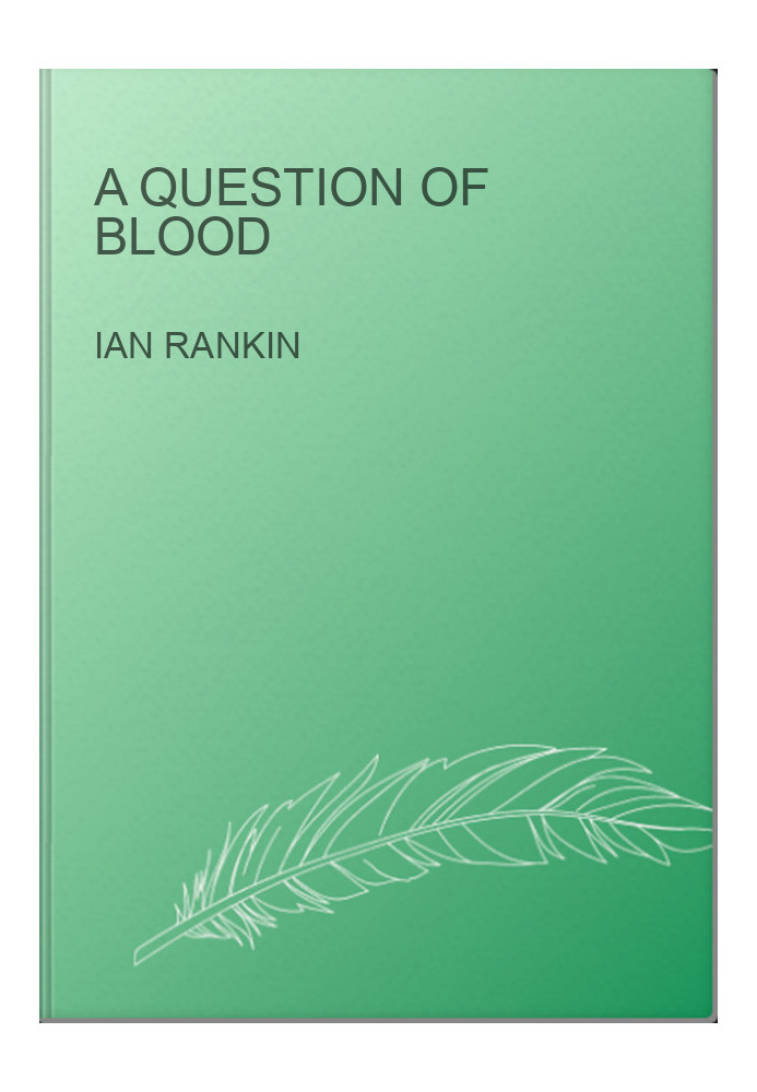 A Question of Blood
