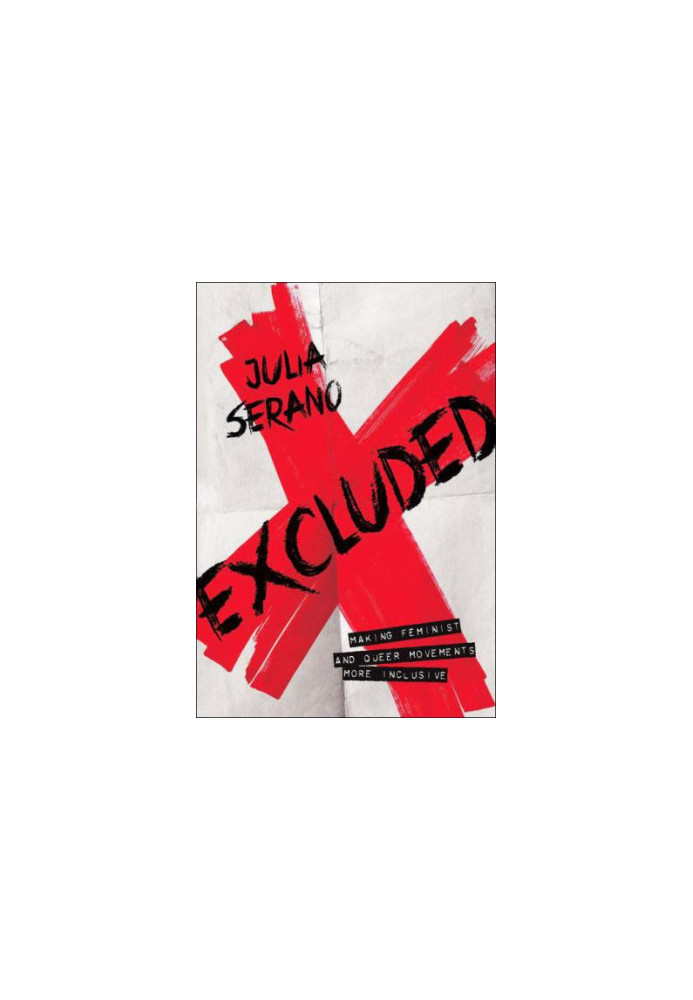 Excluded: Making Feminist and Queer Movements More Inclusive