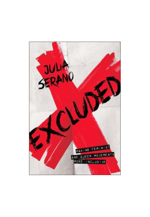 Excluded: Making Feminist and Queer Movements More Inclusive