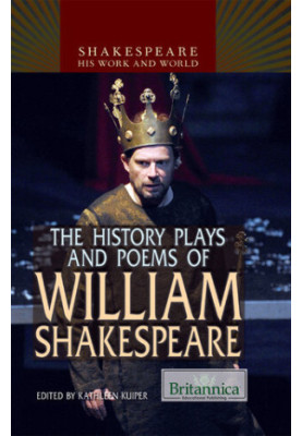 The History Plays and Poems of William Shakespeare