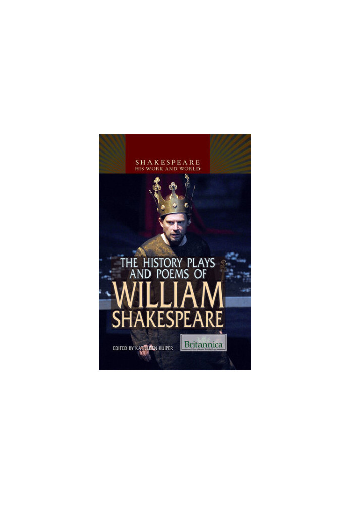 The History Plays and Poems of William Shakespeare