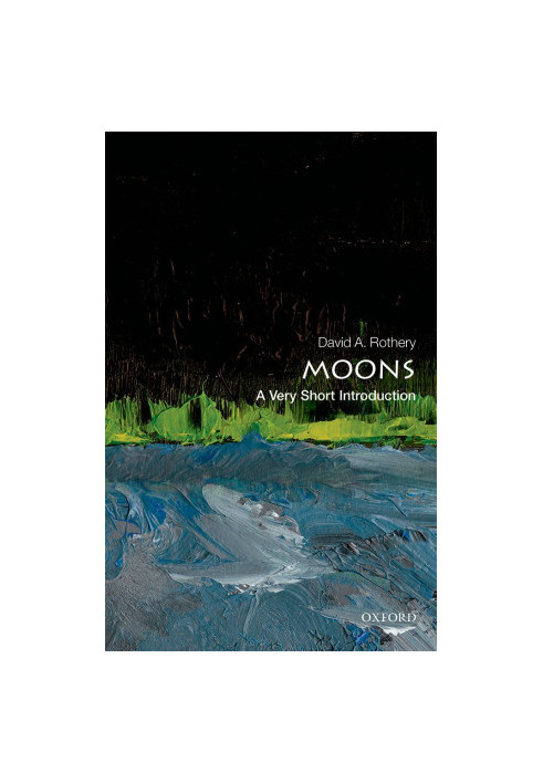 Moons: A Very Short Introduction