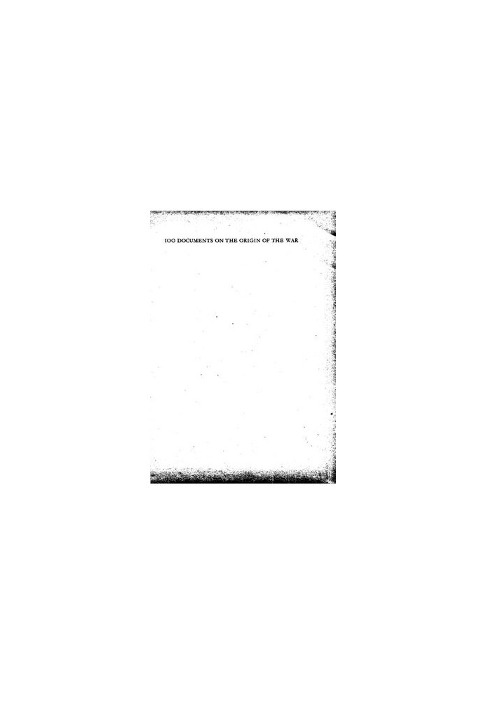 100 Documents on the origin of the war