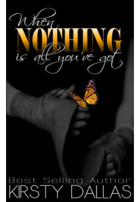When Nothing Is All You've Got