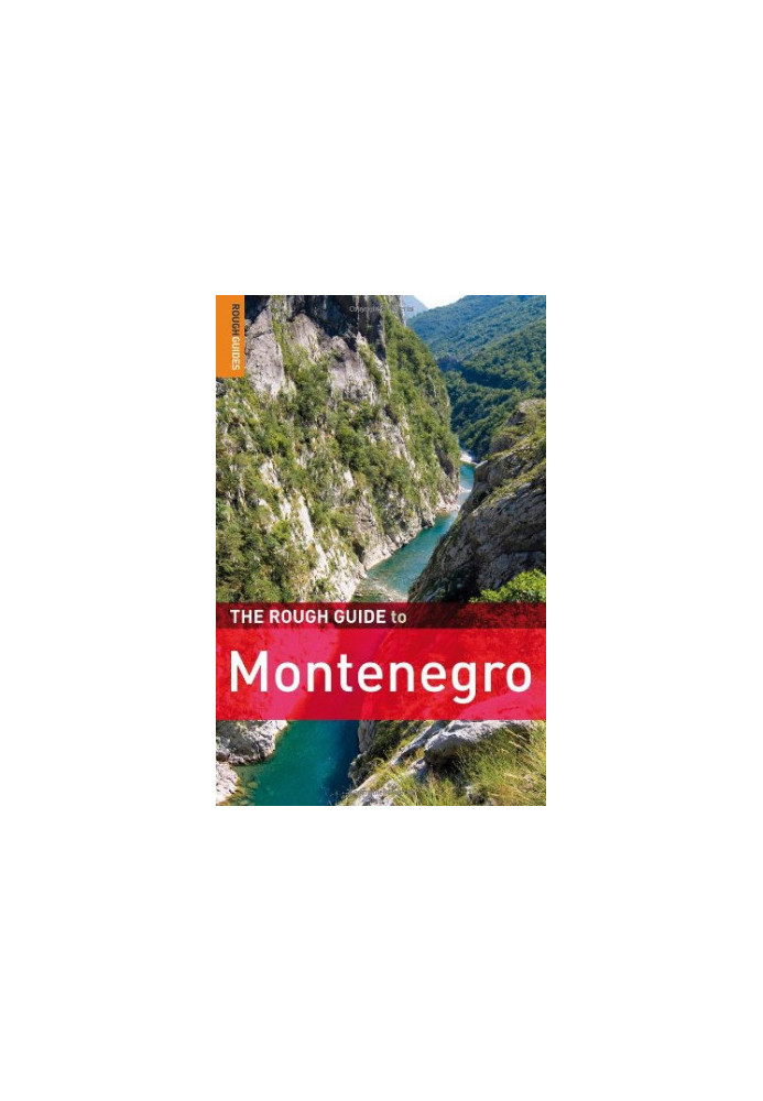 The Rough Guide to Montenegro 1 (Rough Guide Travel Guides)