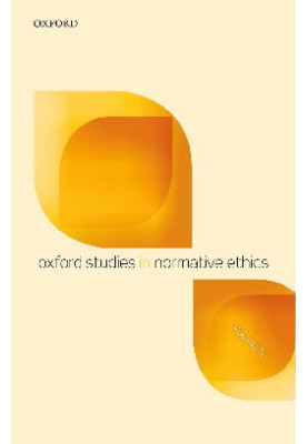 Oxford Studies in Normative Ethics, Volume 5