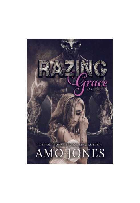 Razing Grace: Part 1 (The Devil's Own)