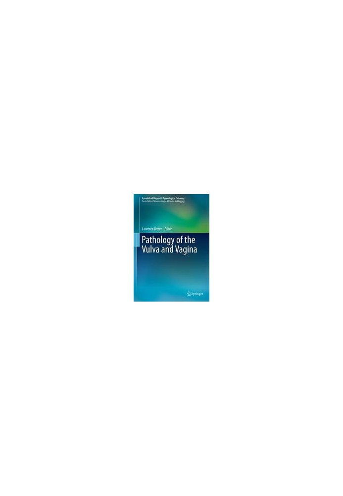 Pathology of the Vulva and Vagina