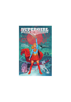 Supergirl: Woman of Tomorrow