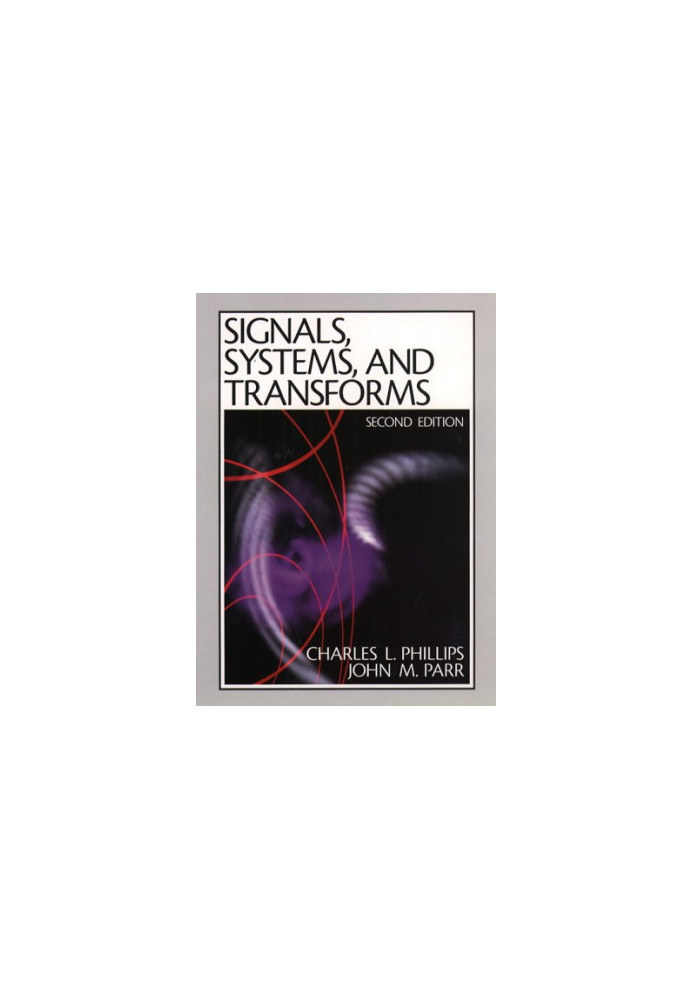SIGNALS,SYSTEMS,AND TRANSFORMS