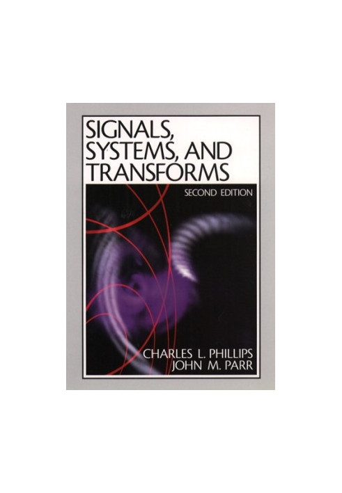 SIGNALS,SYSTEMS,AND TRANSFORMS