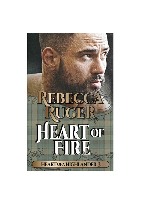 Heart of Fire (Heart of a Highlander 3)