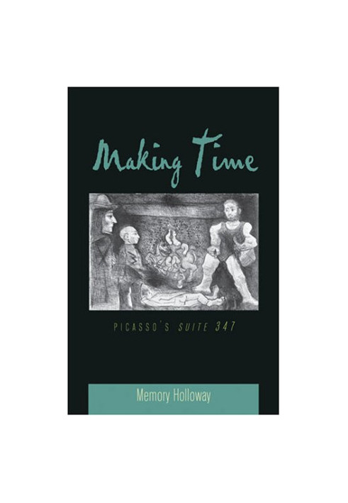 Making time : Picasso's Suite 347