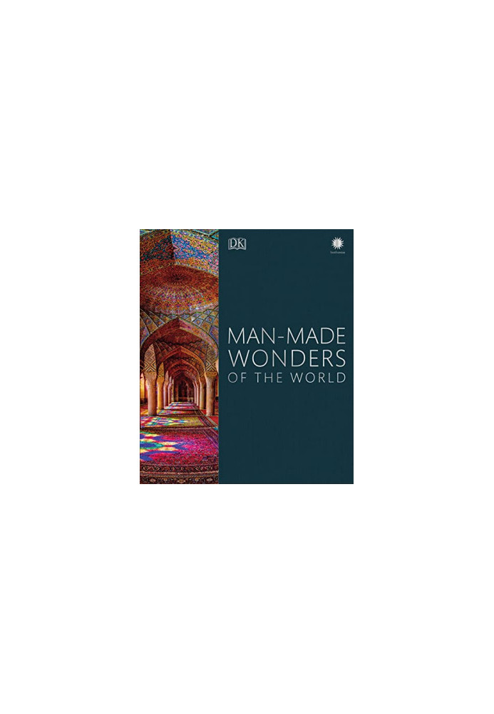 Man-Made Wonders of the World (DK Wonders of the World)