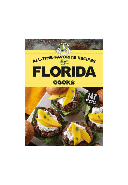 All-Time-Favorite Recipes from Florida Cooks