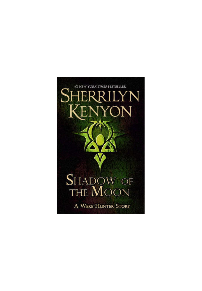 Shadow of the Moon (Were-Hunters, 03.5 Hunter Legends, 15.5)