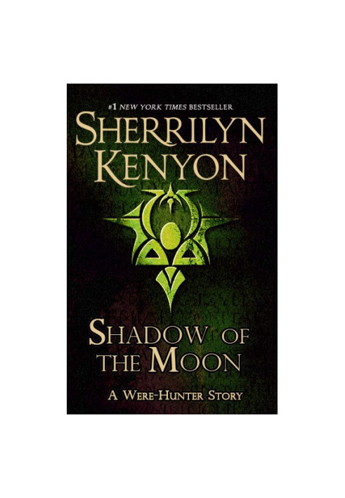 Shadow of the Moon (Were-Hunters, 03.5 Hunter Legends, 15.5)