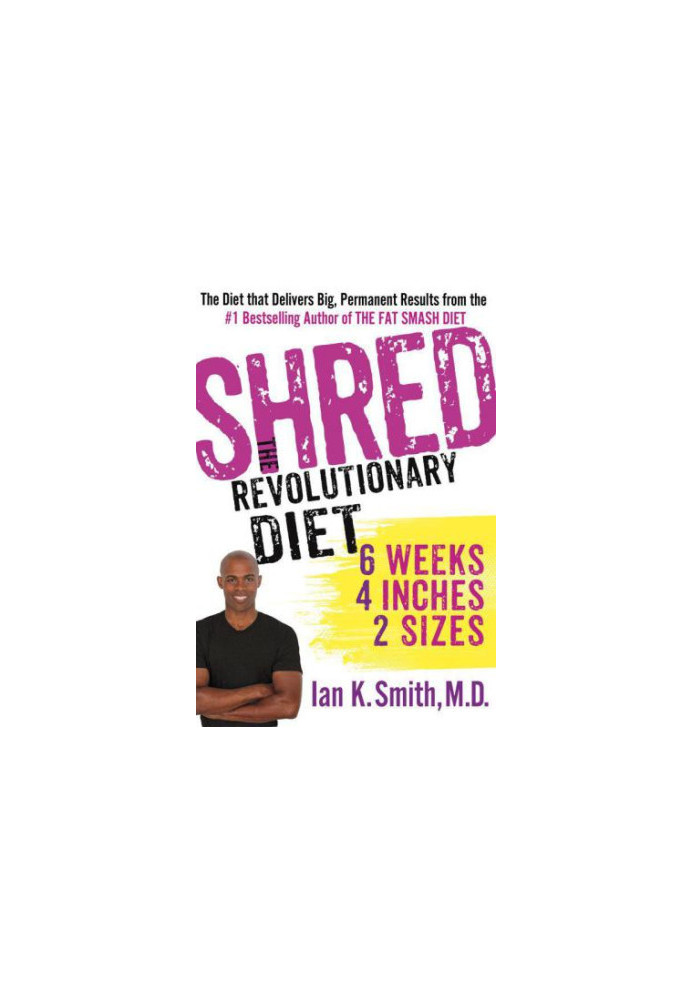Shred: The Revolutionary Diet