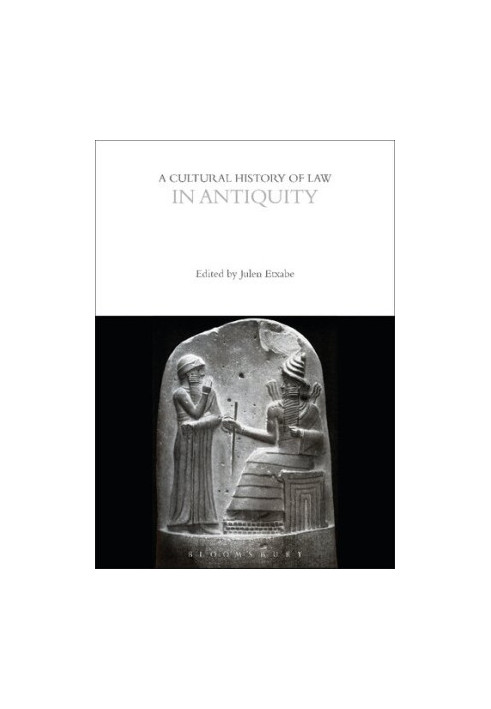 A Cultural History of Law in Antiquity Volume 1