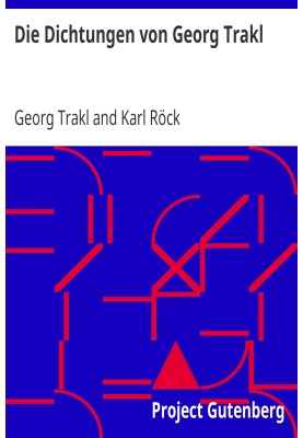 Georg Trakl's poems, first complete edition