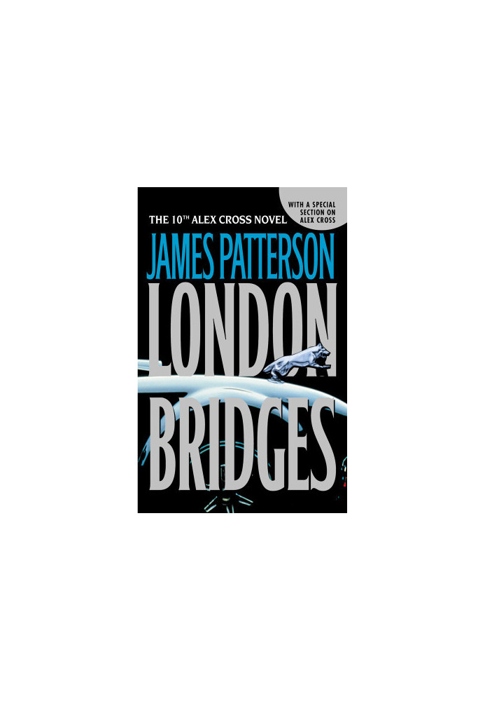 London Bridges (Alex Cross, 10)