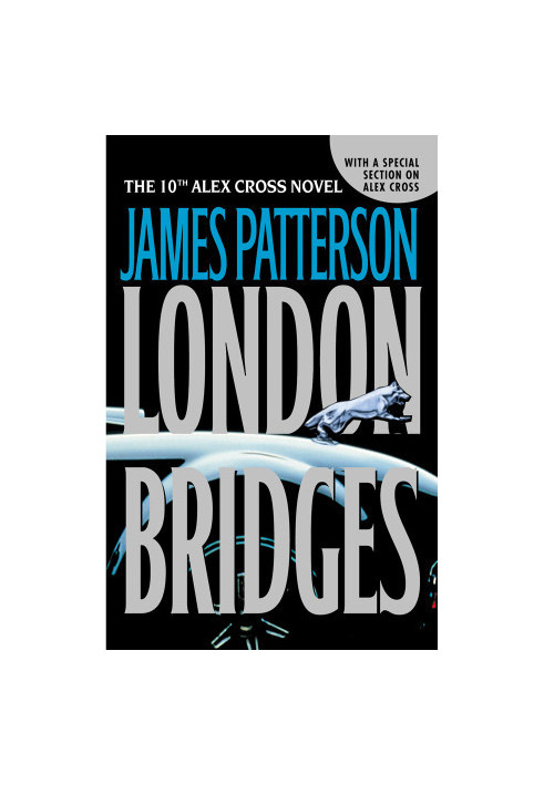 London Bridges (Alex Cross, 10)