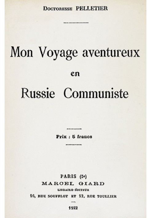 My Adventurous Journey to Communist Russia