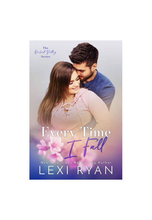Every Time I Fall (Orchid Valley 3)