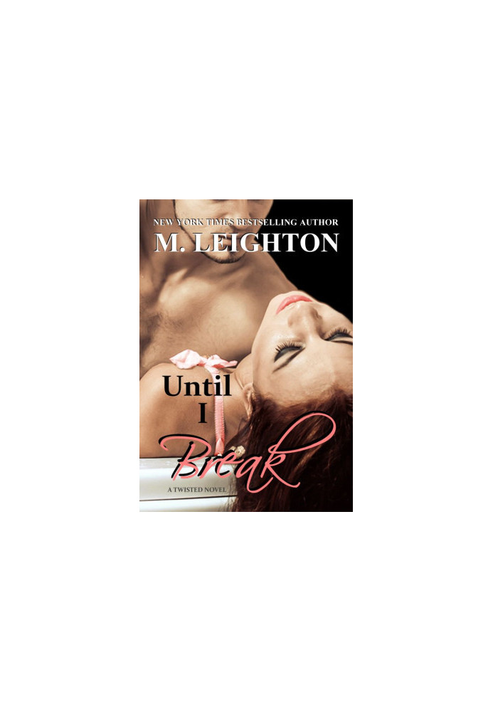Until I Break