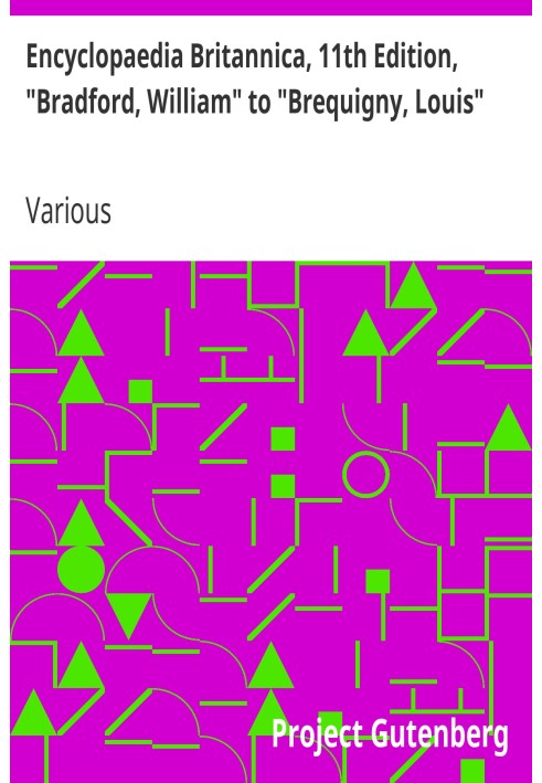 Британська енциклопедія, 11-е видання, «Бредфорд, Вільям» до «Брекіньї, Луїс», том 4, частина 4