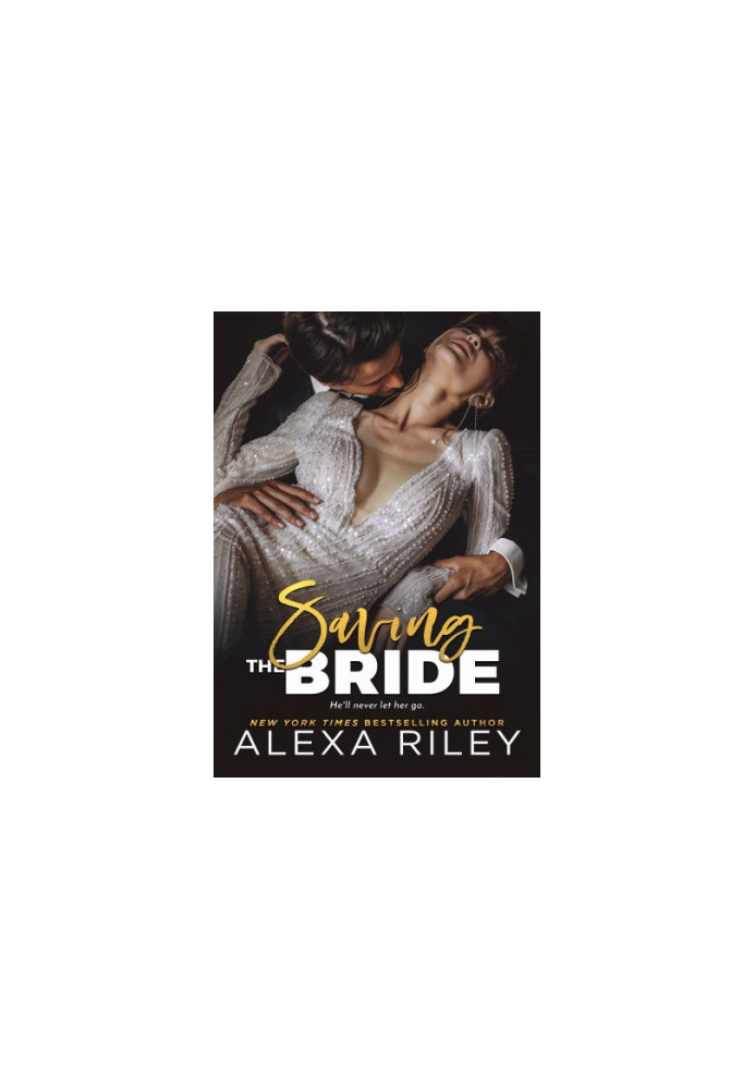 Saving the Bride
