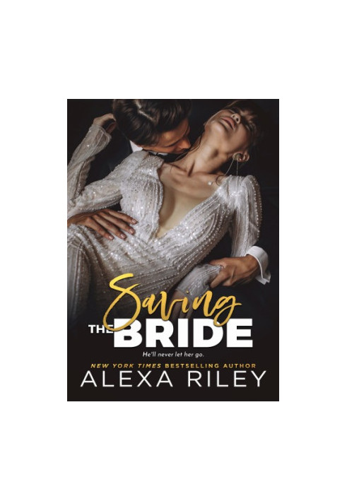 Saving the Bride