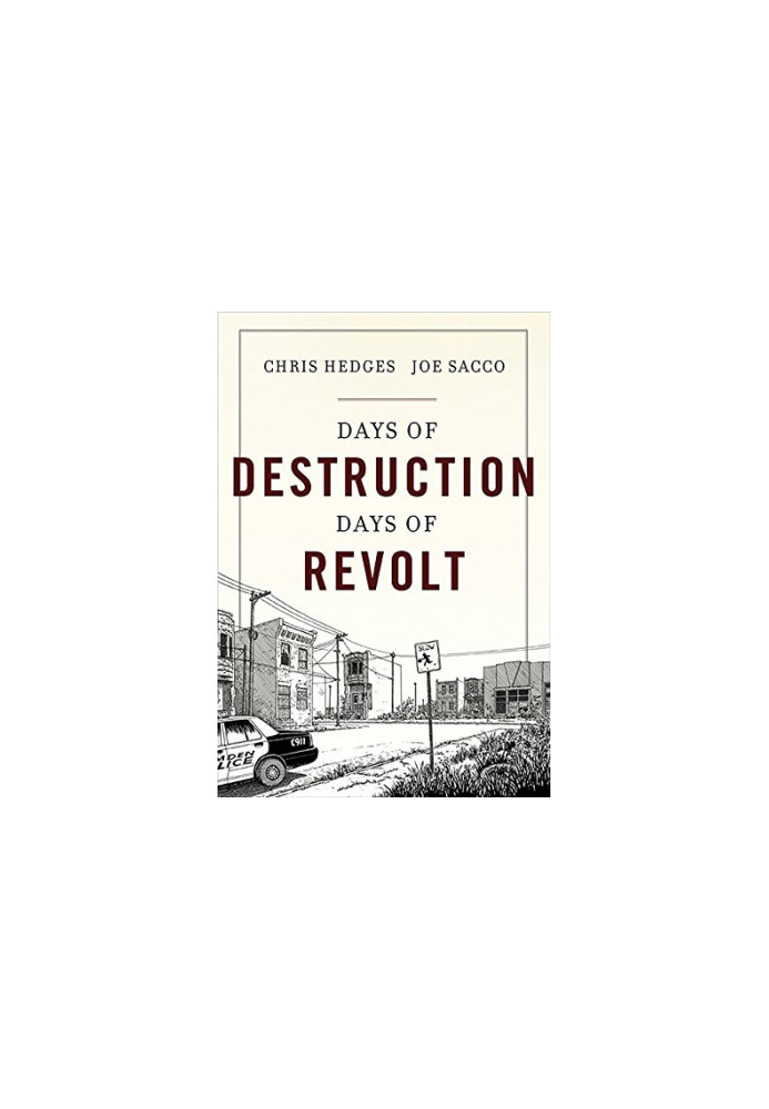 Days Of Destruction, Days Of Revolt