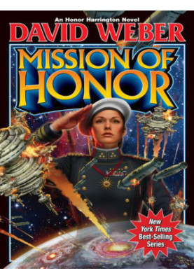 Mission of Honor (Honor Harrington 12)