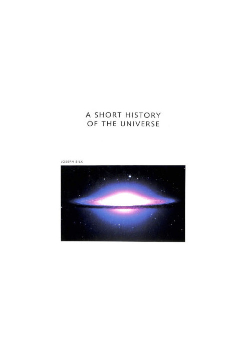 A Short History of the Universe
