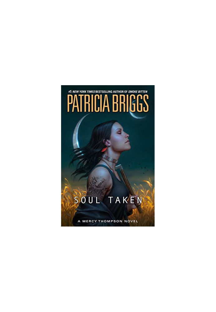 Soul Taken (Mercy Thompson, 13)