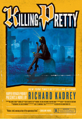Killing Pretty: A Sandman Slim Novel