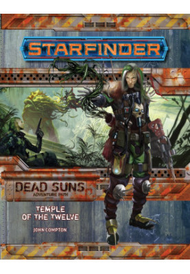 Starfinder Adventure Path 2: Temple of the Twelve (Dead Suns 2 of 6)