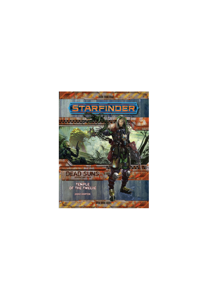 Starfinder Adventure Path 2: Temple of the Twelve (Dead Suns 2 of 6)