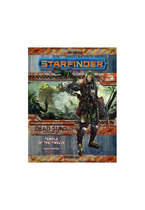 Starfinder Adventure Path 2: Temple of the Twelve (Dead Suns 2 of 6)